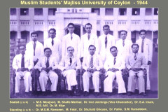 UNIVERSITY OF CEYLON MUSLIM MAJLIS 1944 Zahirians are S.L.M. Shafie Marikar, M.F.M.H. Fakhir and M.J.M. Muhsin