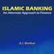 “ISLAMIC BANKING – AN ALTERNATE APPROACH TO FINANCE” BY A.I. MARIKAR
