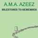 “A.M.A. AZEEZ – MILESTONES TO REMEMBER” EDITED BY M. ALI AZEEZ
